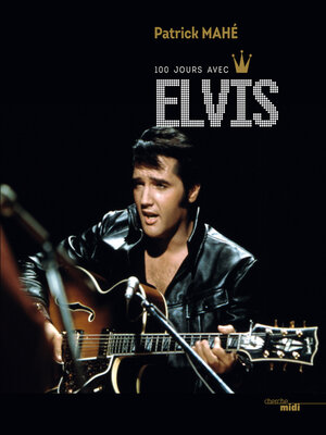 cover image of 100 Jours avec Elvis
